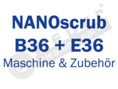 NANOscrub_B36_E36_Maschine_Zubehoer_650_488.jpg